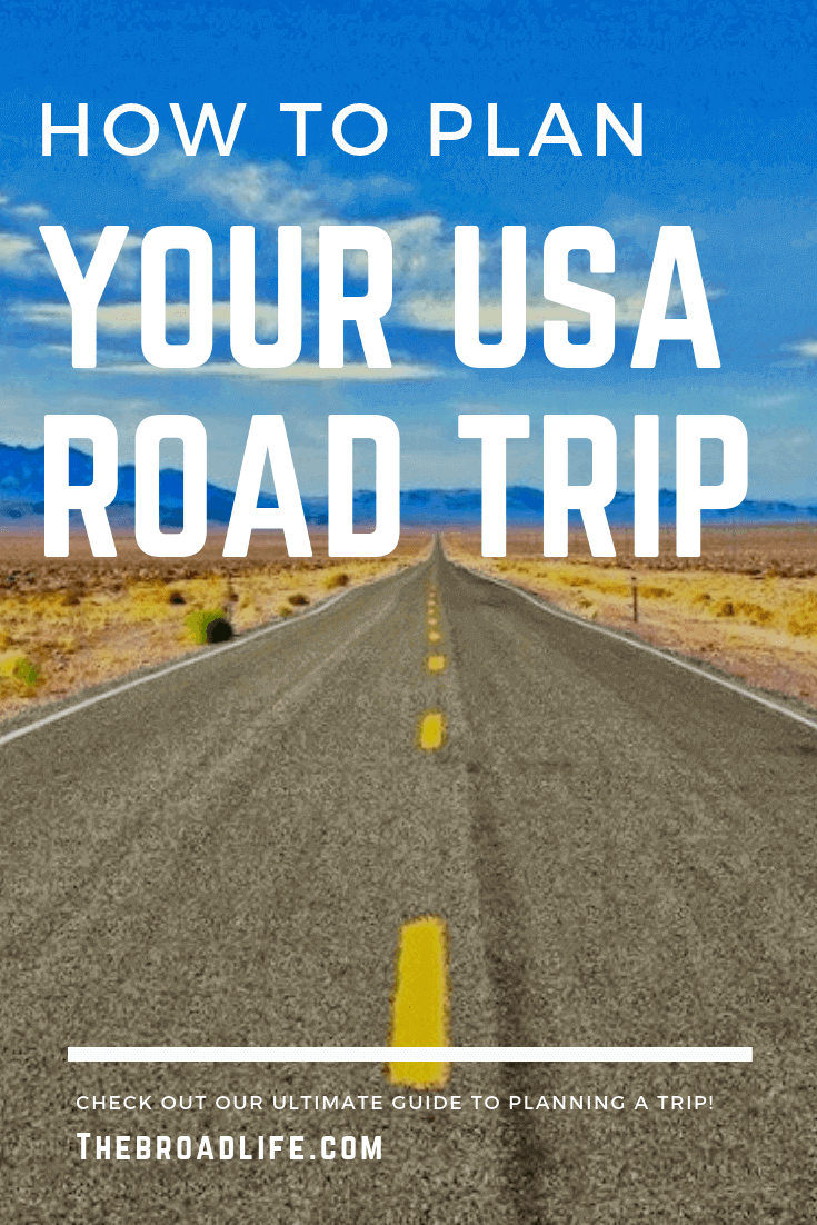 Pinterest Board of The Broad Life's post 'How to plan your USA road trip'
