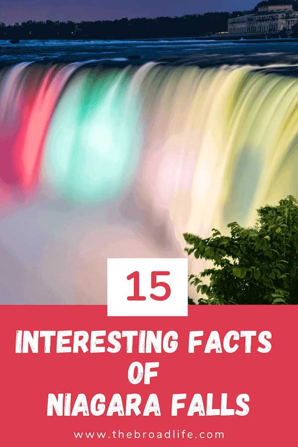 The Broad Life's Pinterest Board of 15 Interesting Facts of Niagara Falls Canada