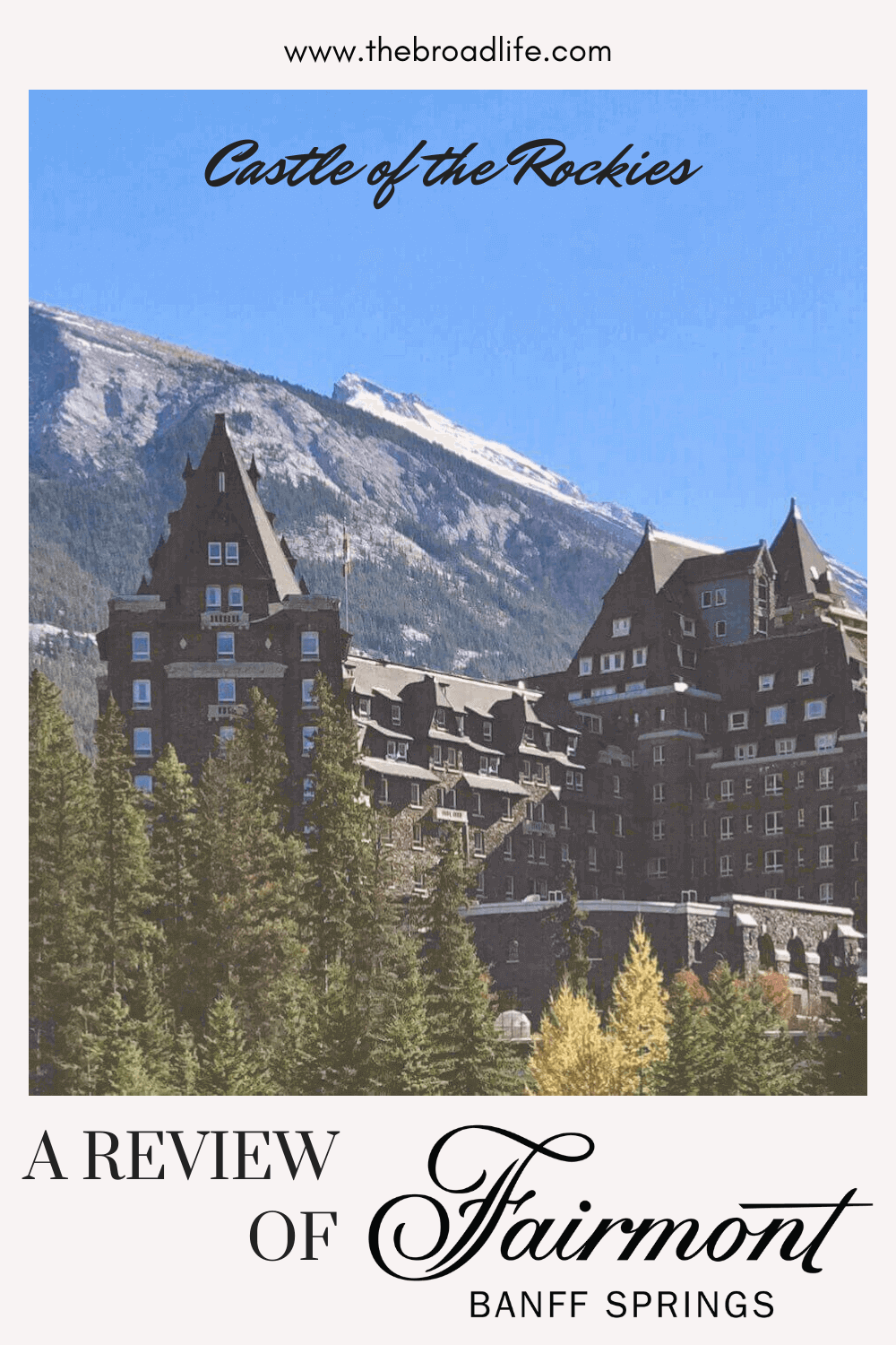 Fairmont Banff Springs Review: Is This Castle Hotel in Banff Worth It ...