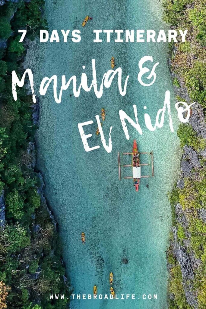 Philippines 7 days itinerary to travel manila & el nido - The Broad Life's pinterest board