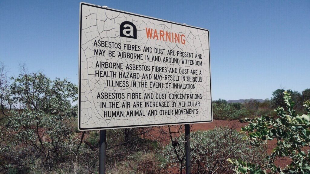 Government warning about the dangerous asbestos in Wittenoom