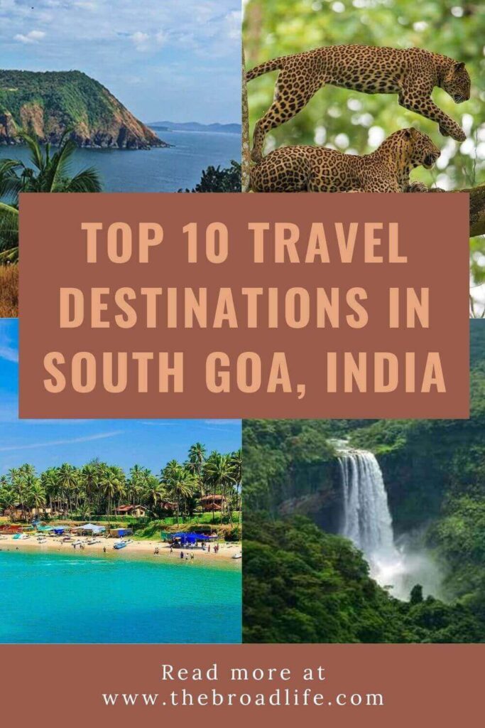 10 travel destinations in south goa india - the broad life's pinterest board