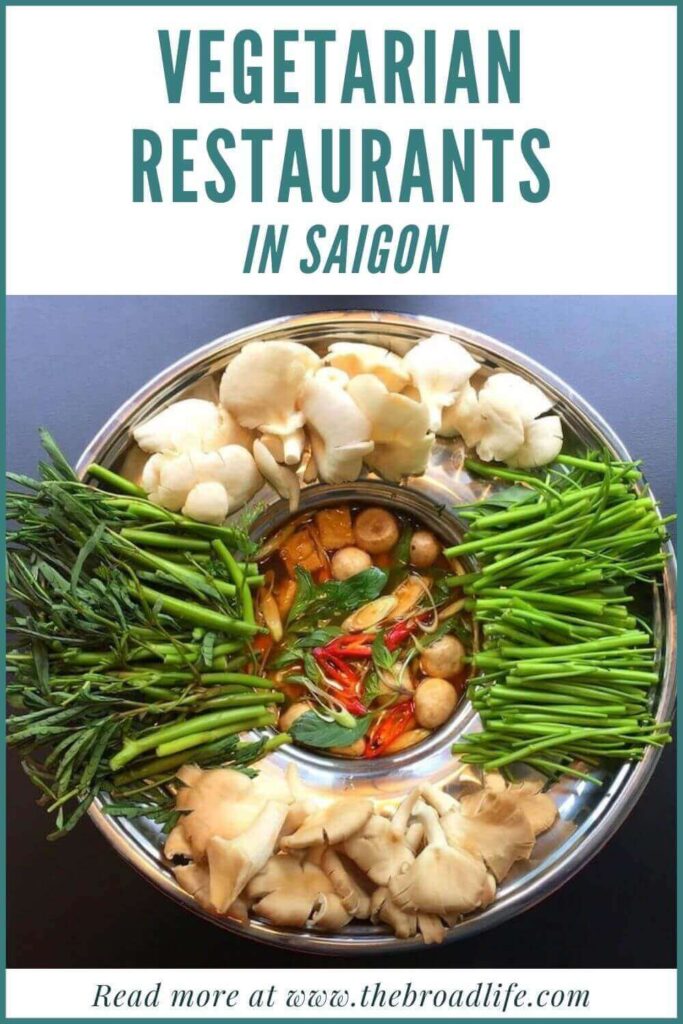 vegetarian restaurants in saigon - the broad life pinterest board
