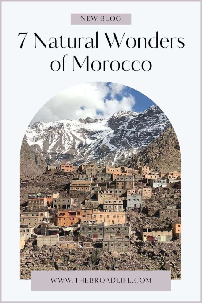 7 natural wonders of Morocco - the broad life's pinterest board