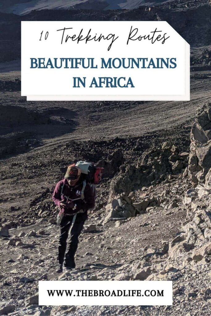 10 trekking routes in beautiful mountains in Africa - the broad life's pinterest board