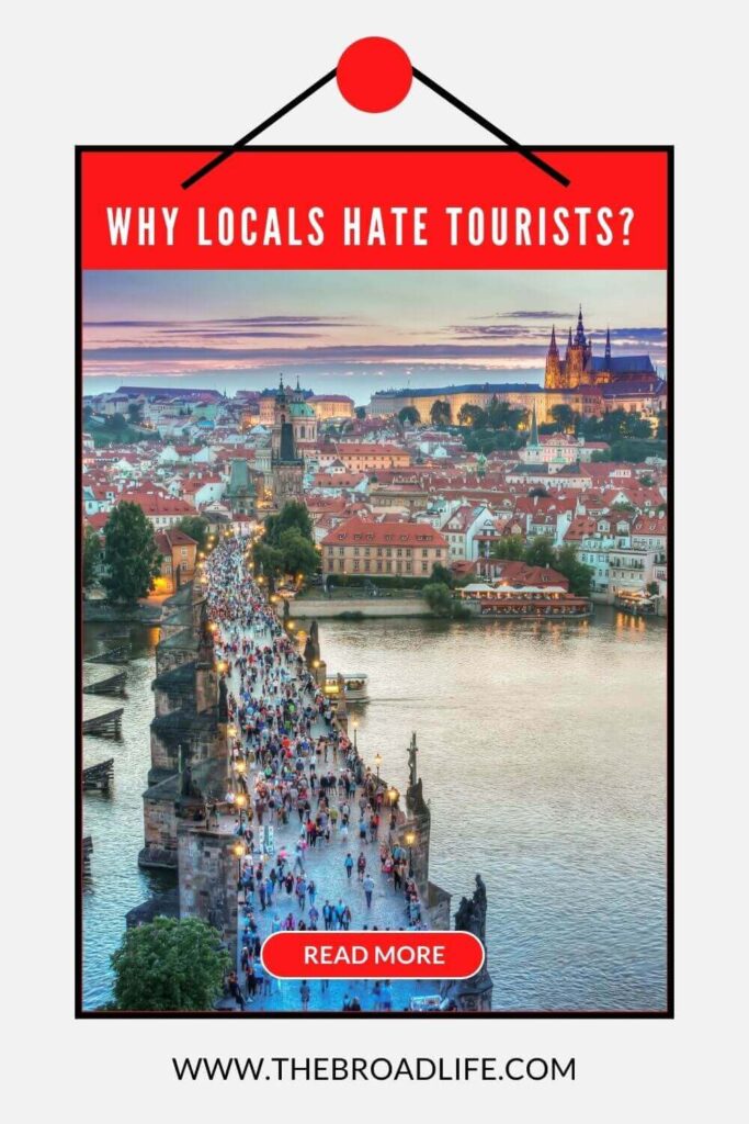 why locals hate tourists - the broad life pinterest board