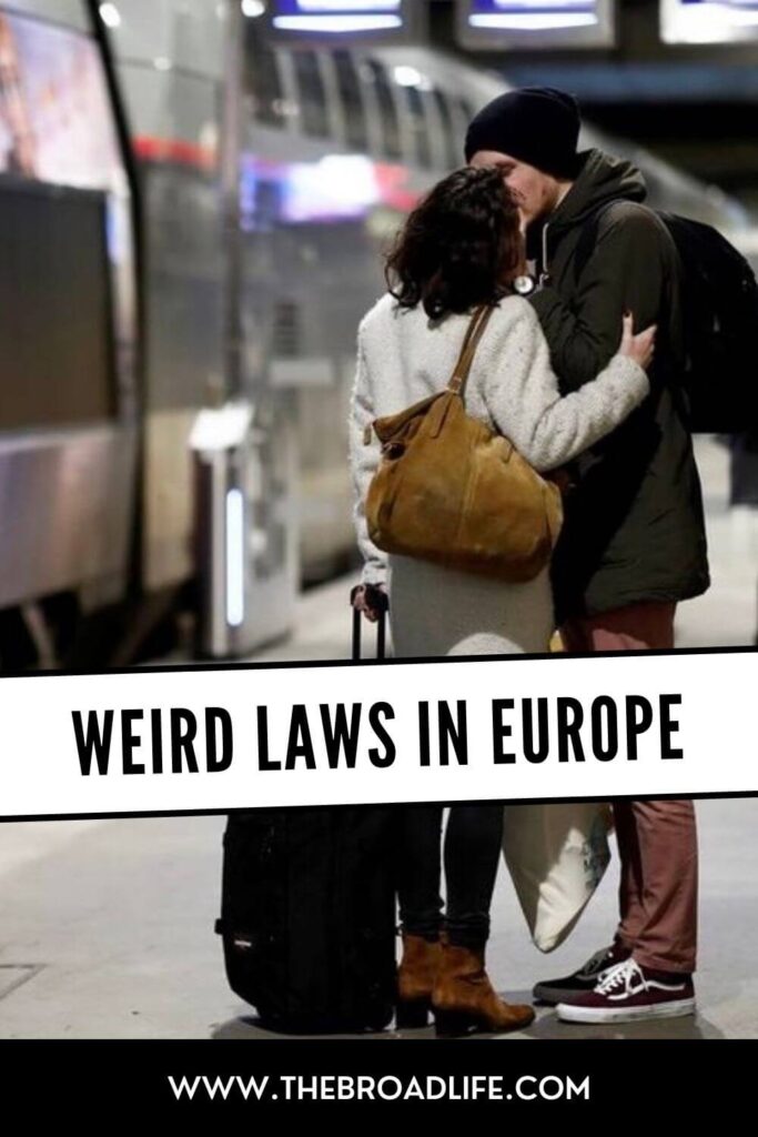 weird laws in europe - the broad life pinterest board