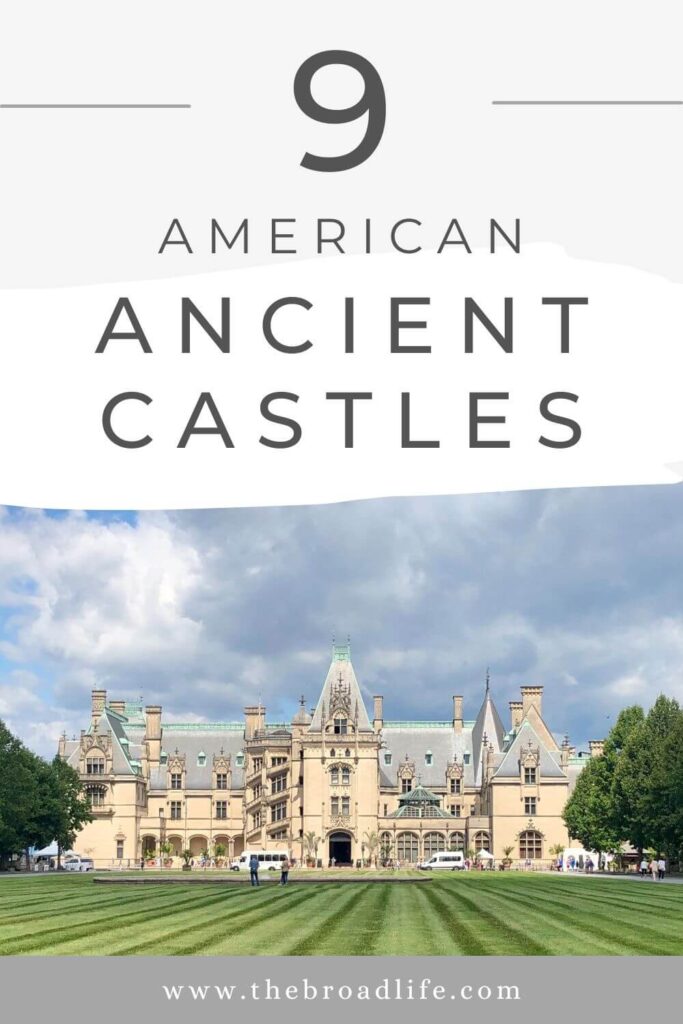 9 american ancient castles - the broad life pinterest board