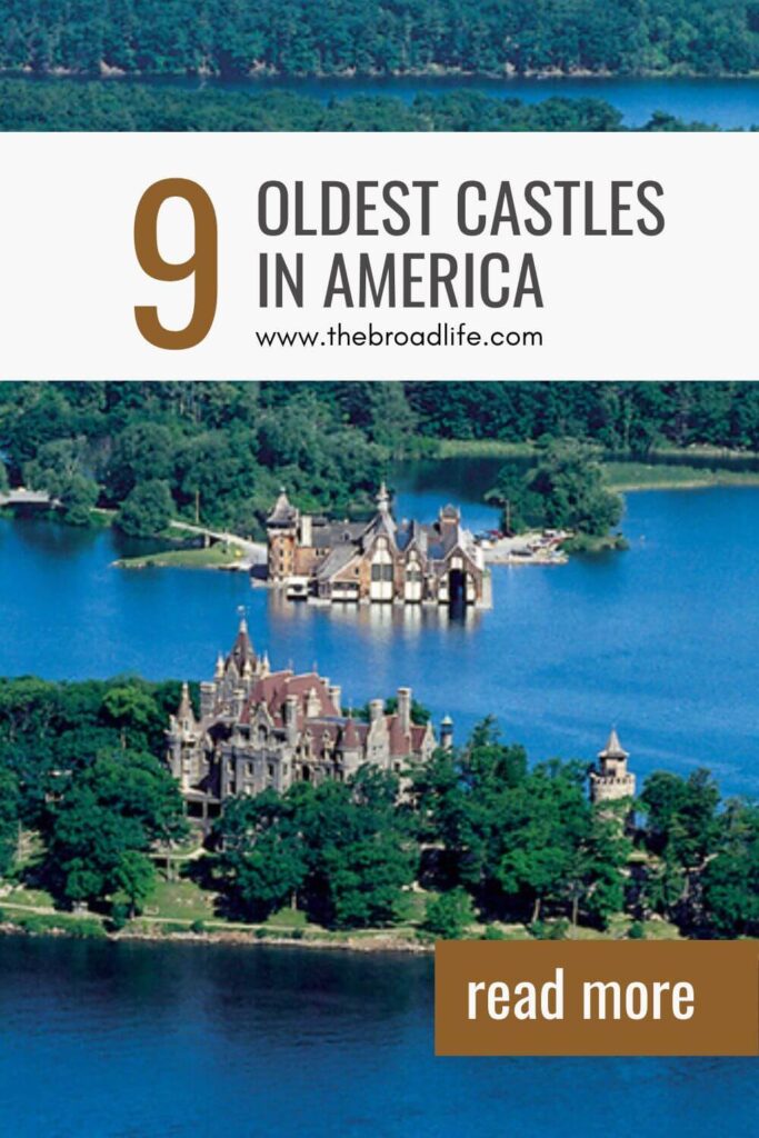 9 oldest castles in america - the broad life pinterest board
