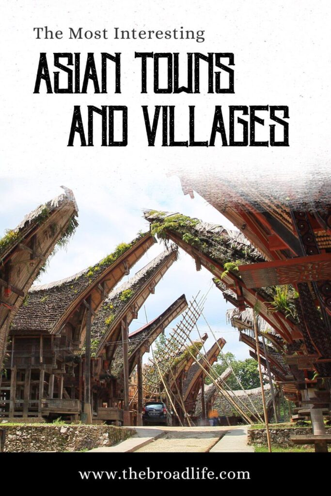 most interesting asian towns and villages - the broad life pinterest board