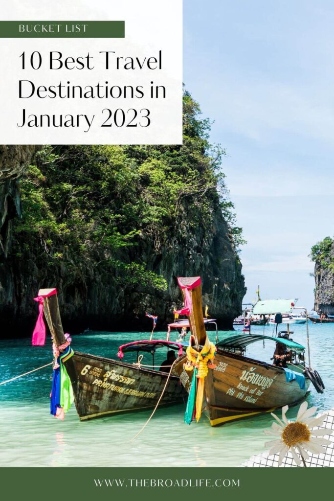 10 best travel destinations in january 2023 - the broad life pinterest board