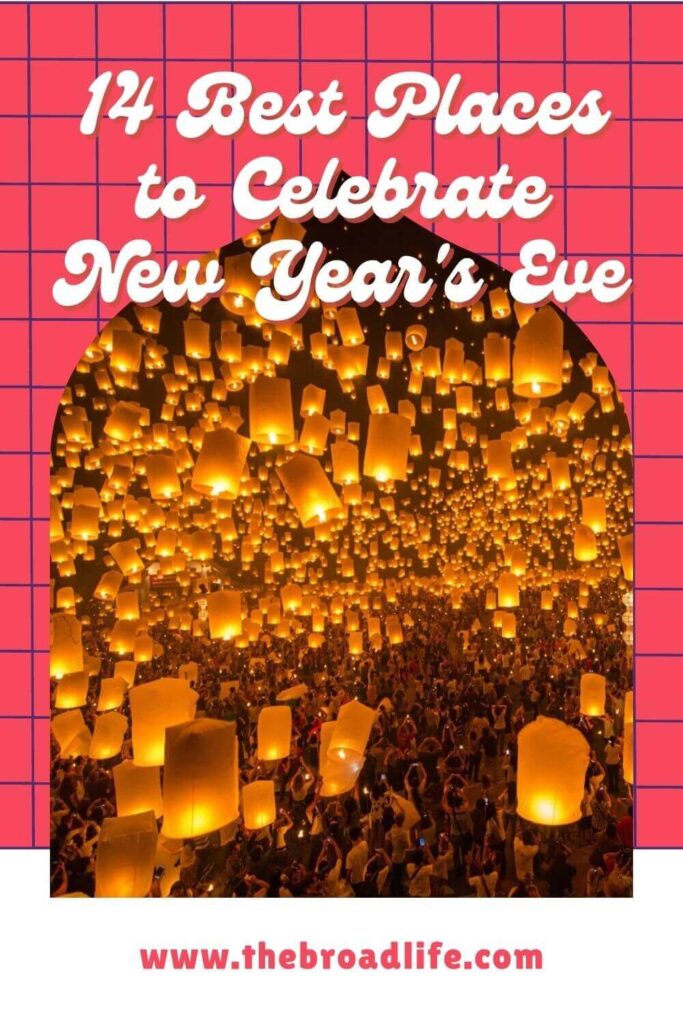 14 best places to celebrate new year eve - the broad life pinterest board