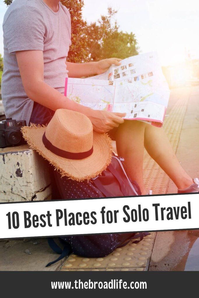 best places for solo travelers - the broad life pinterest board