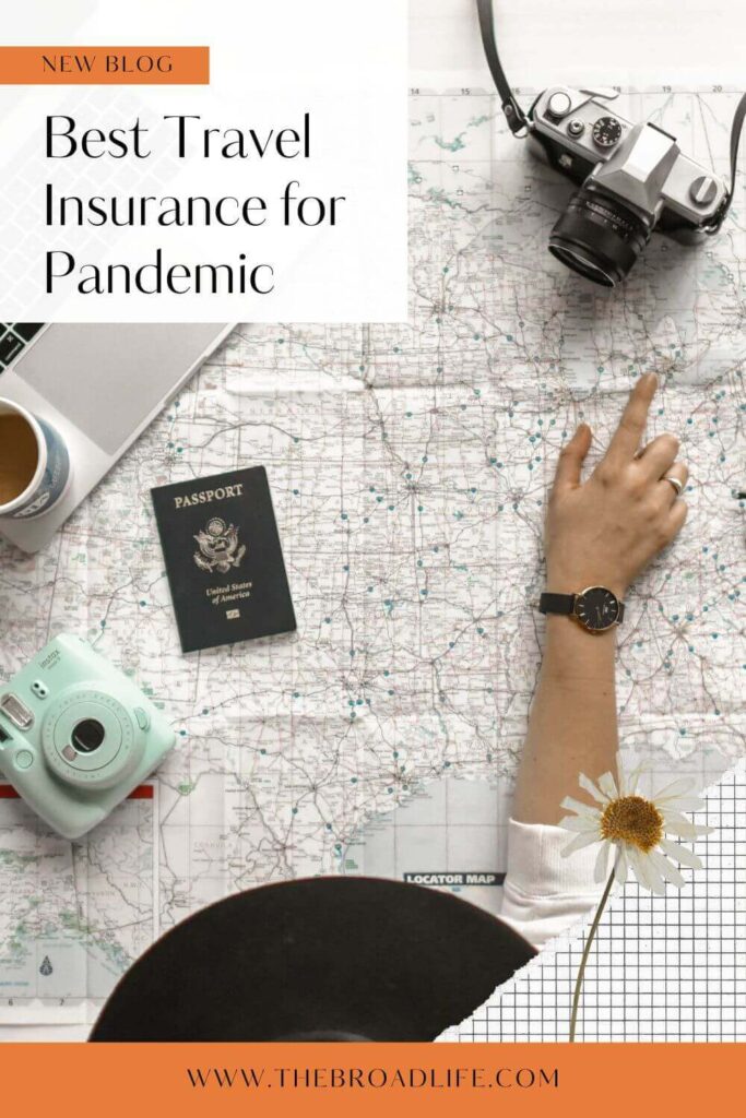 best travel insurance for pandemic - the broad life pinterest board