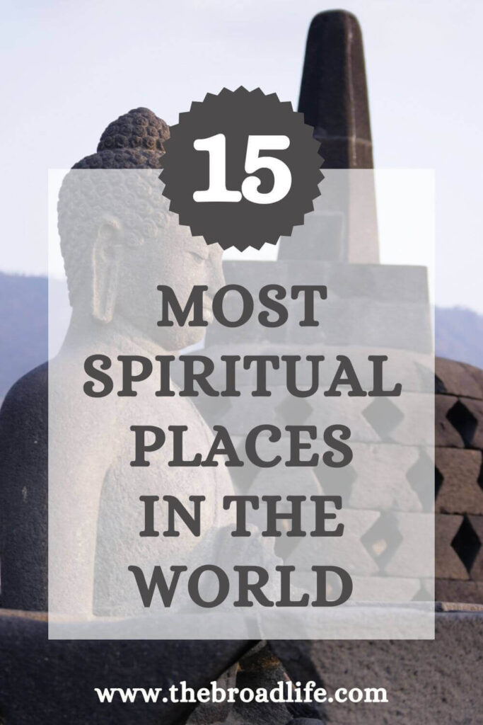 15 most spiritual destinations in the world the broad life pinterest board
