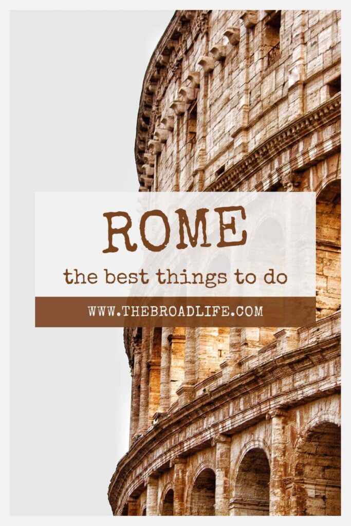 best things to do in rome - the broad life pinterest board