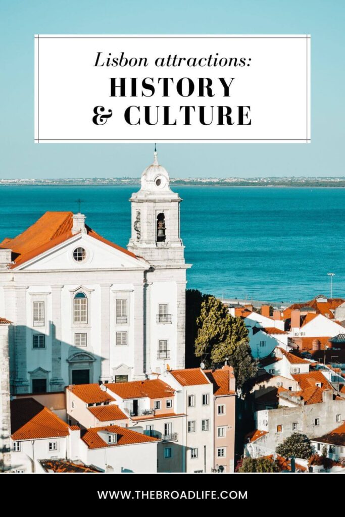 lisbon attractions history and culture - the broad life pinterest board