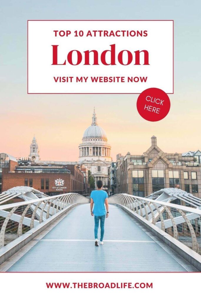 top 10 attractions in london - the broad life pinterest board