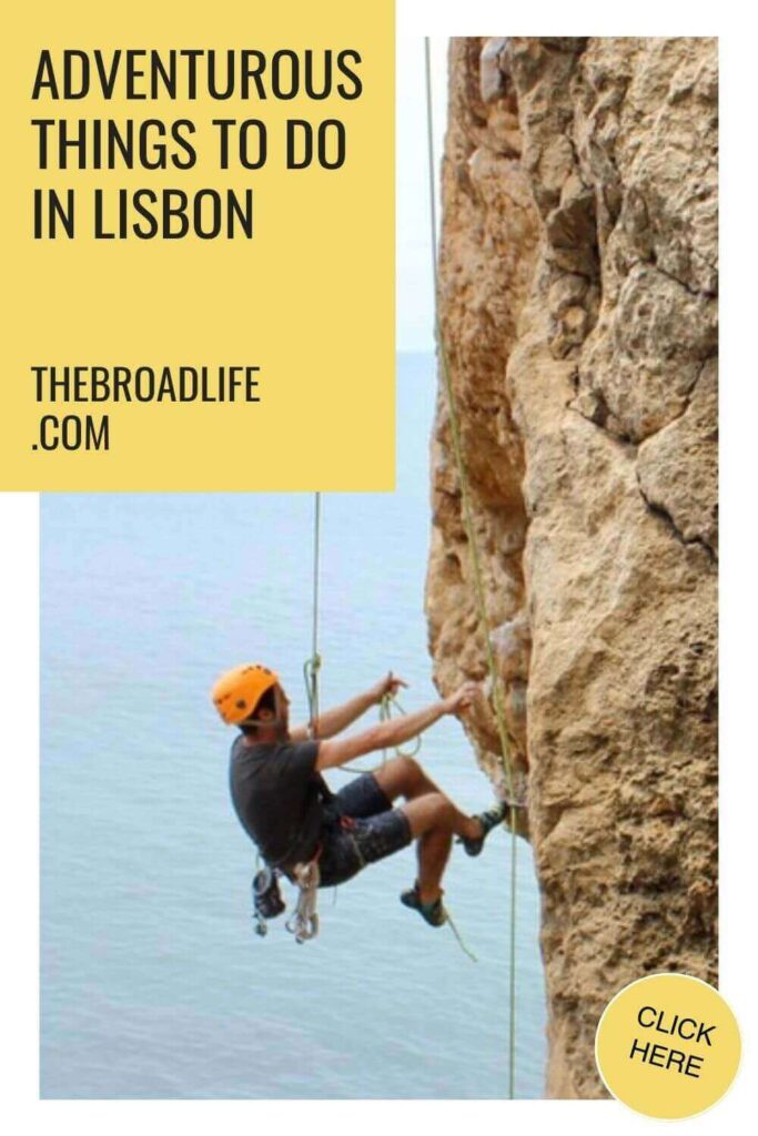 adventurous things to do in lisbon - the broad life pinterest board