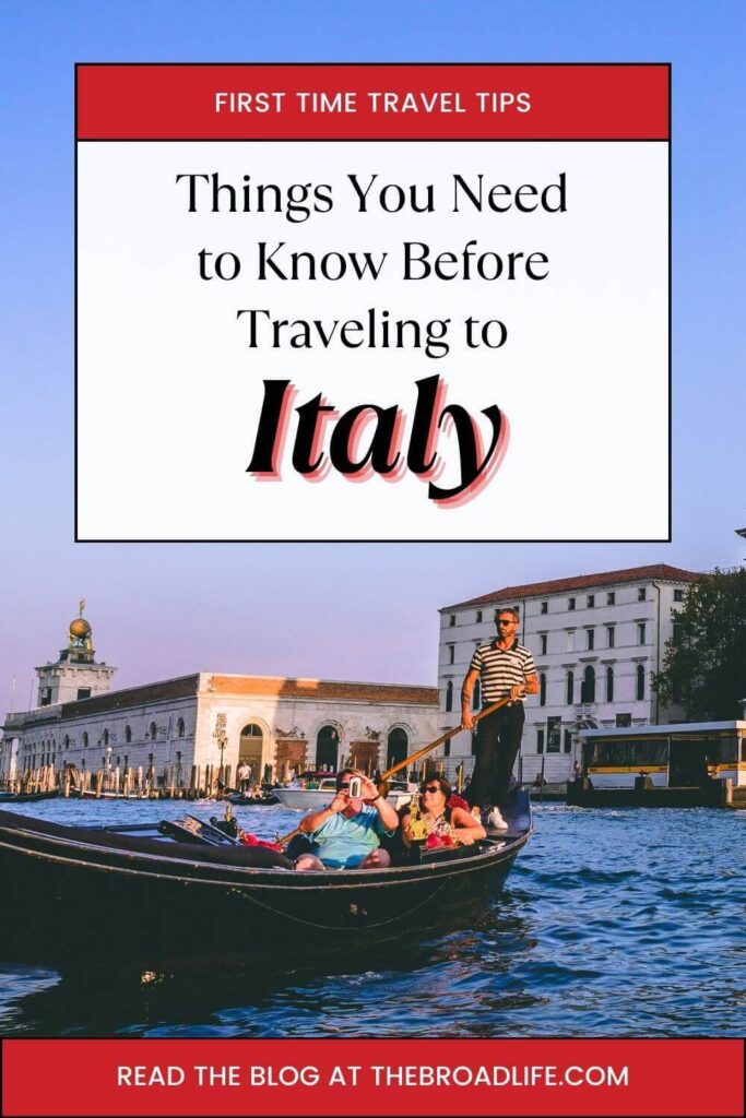 things you need to know before traveling to Italy for the first time - the broad life pinterest board