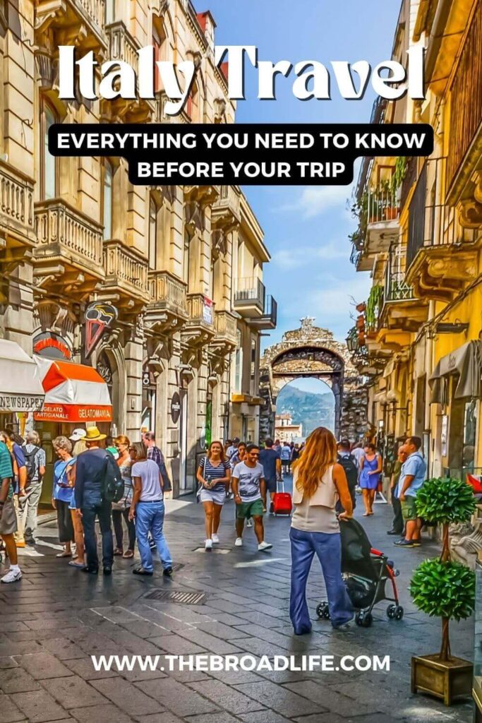 what you need to know before traveling to Italy for the first time - the broad life pinterest board