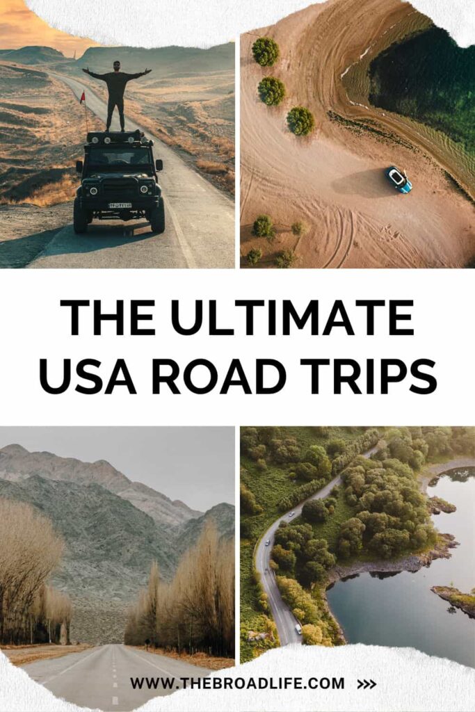 the best USA road trips - the broad life pinterest board