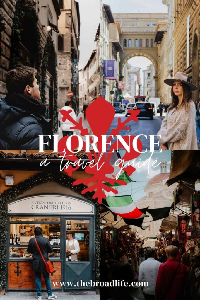 visit florence a travel guide - the broad life pinterest board