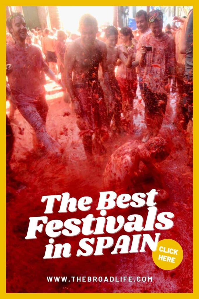 the best festivals in spain to experience - the broad life pinterest board