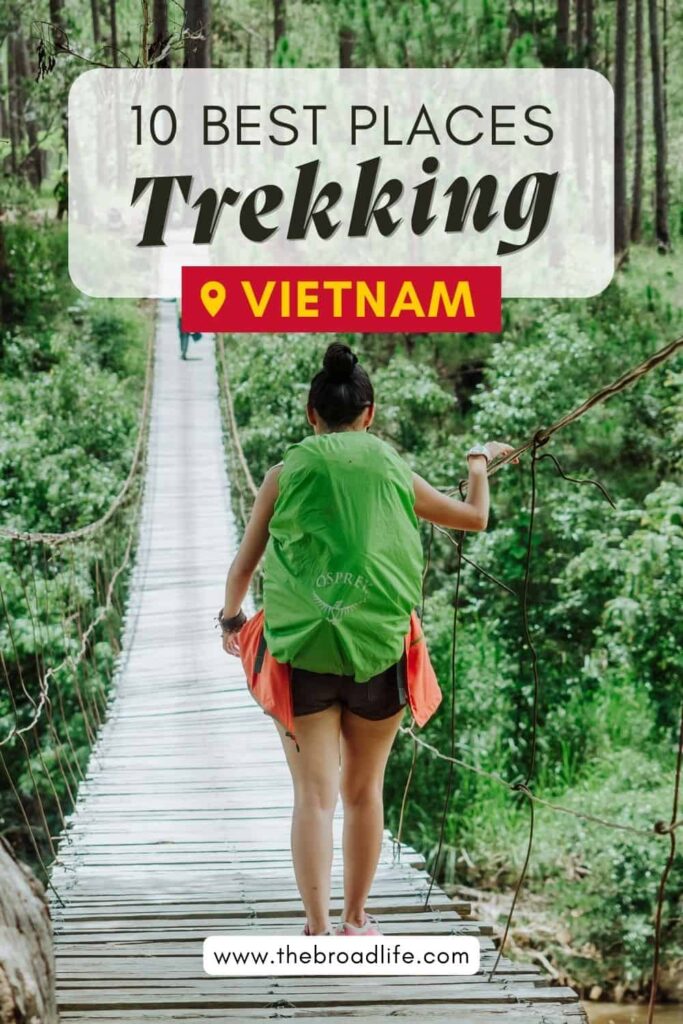 10 best places for trekking in vietnam - the broad life pinterest board