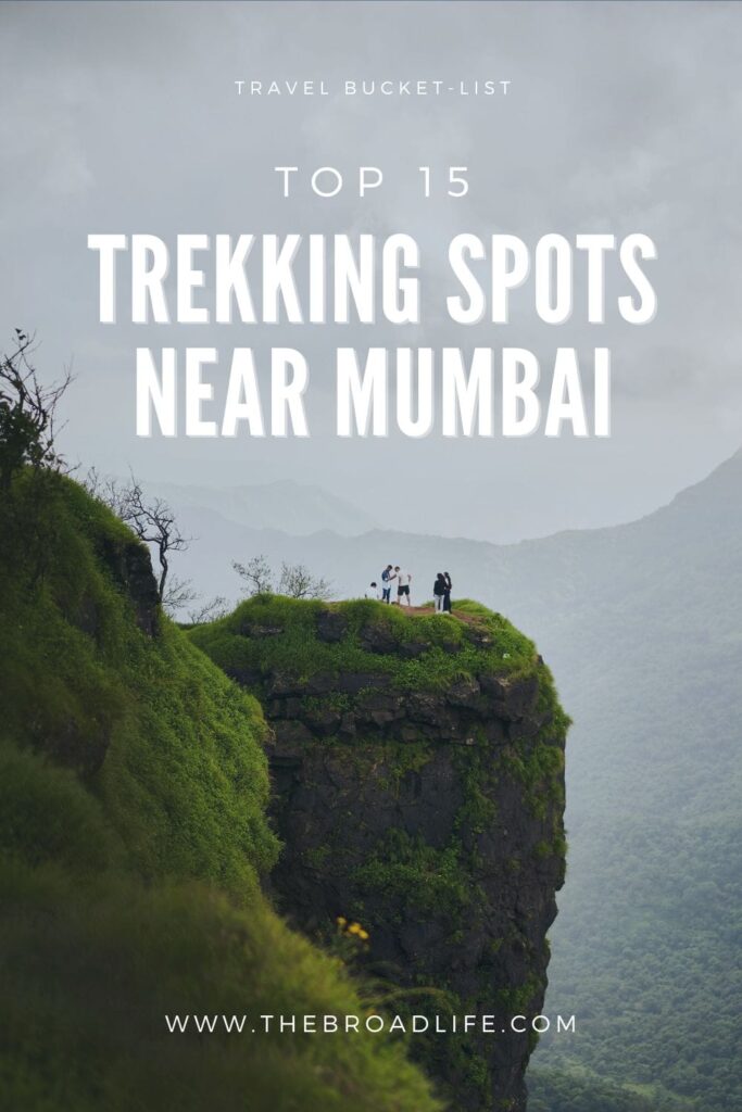 top 15 trekking spots near mumbai - the broad life pinterest board