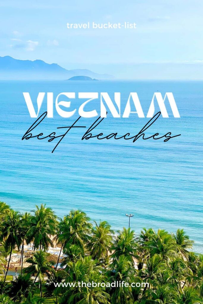 vietnam best beaches - the broad life pinterest board
