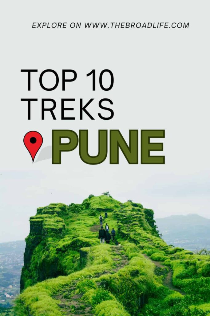 the top 10 treks near pune - the broad life pinterest board
