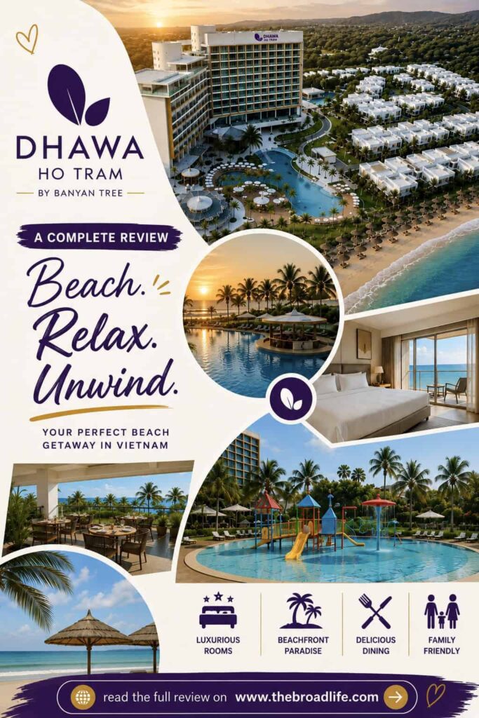 Dhawa Ho Tram review Pinterest collage showcasing the beachfront resort, luxury rooms, swimming pool, restaurants, family-friendly facilities, and beach vacation in Ho Tram, Vietnam.