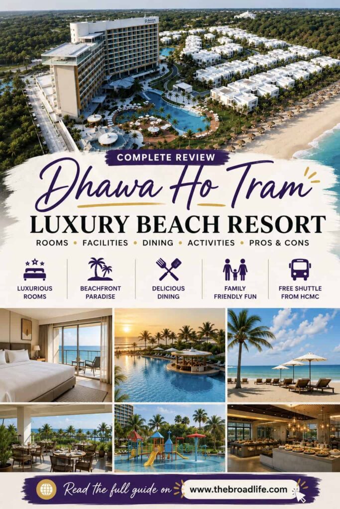 Dhawa Ho Tram review Pinterest board featuring the luxury beachfront resort, ocean-view rooms, dining, family facilities, private beach, and resort amenities in Ho Tram, Vietnam.