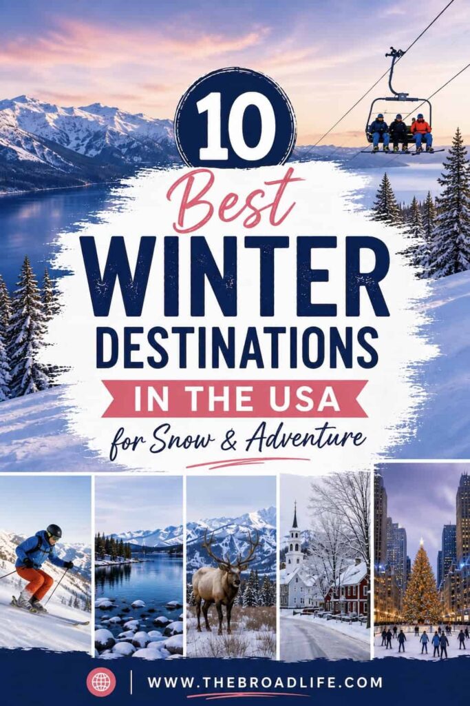 Pinterest graphic featuring the 10 best winter destinations in the USA with snowy mountains and ski scenery