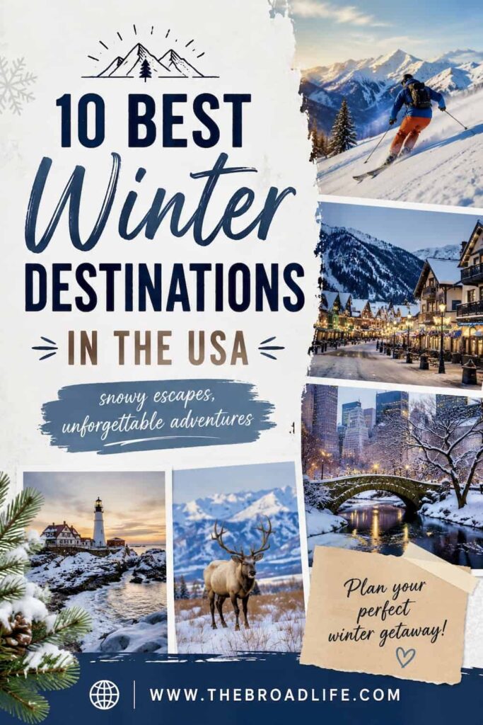 Pinterest travel graphic featuring snowy winter destinations in the USA with skiing, mountain scenery, and city views